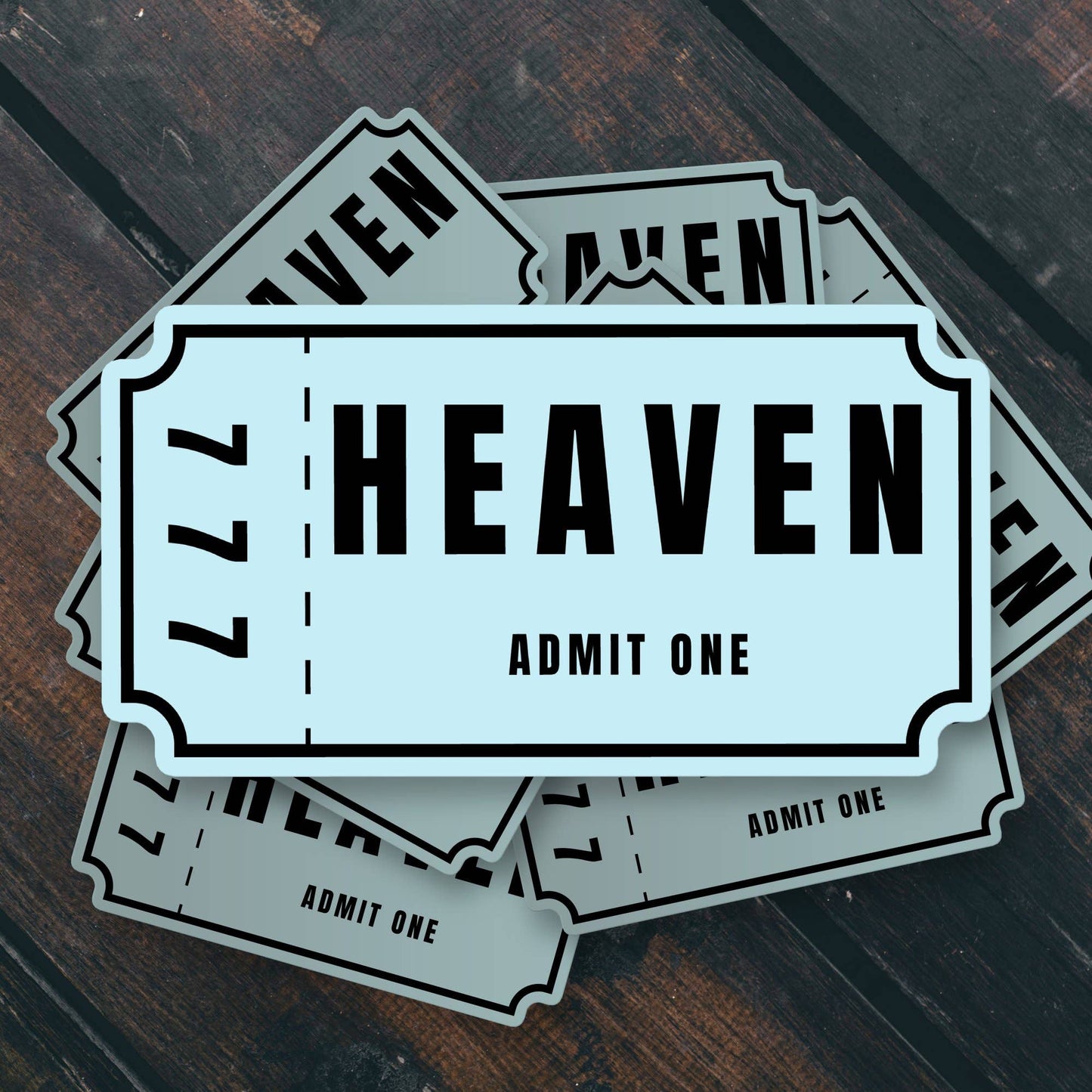 Ticket To Heaven 777 Sticker