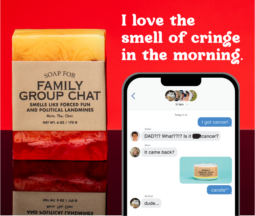 Soap for Family Group Chat