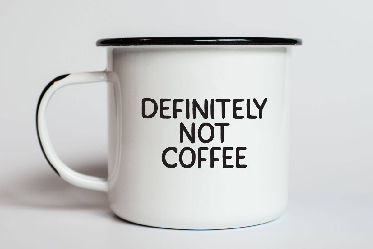 Definitely Not Coffee