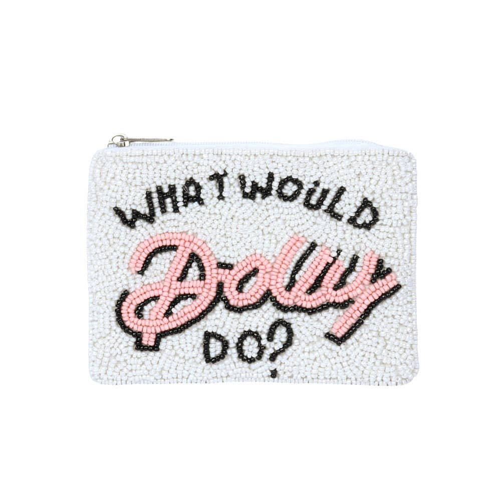 WHAT WOULD DOLLY DO Message Seed Beaded Mini Pouch Bag