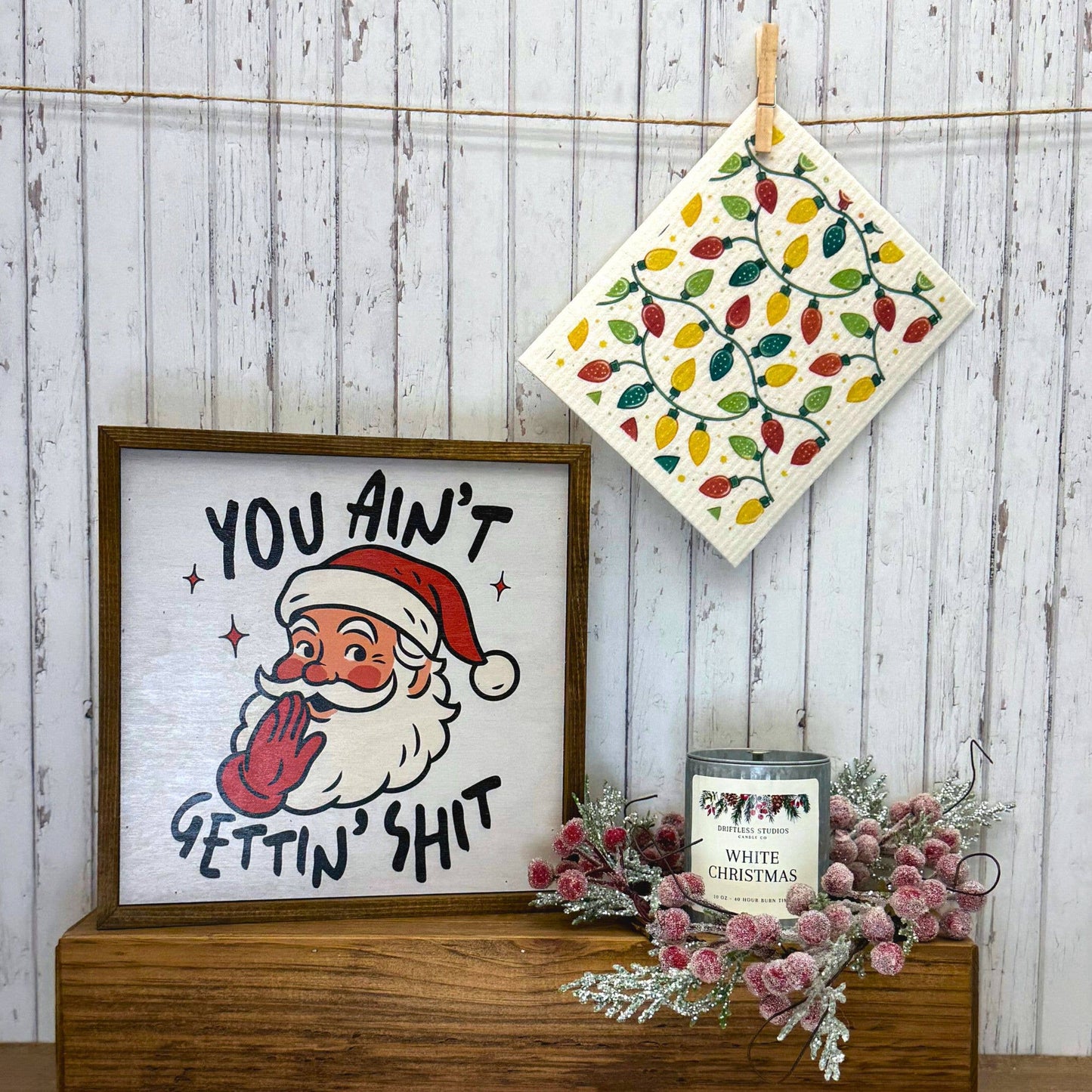 You Ain't Getting Funny Santa Christmas Decor