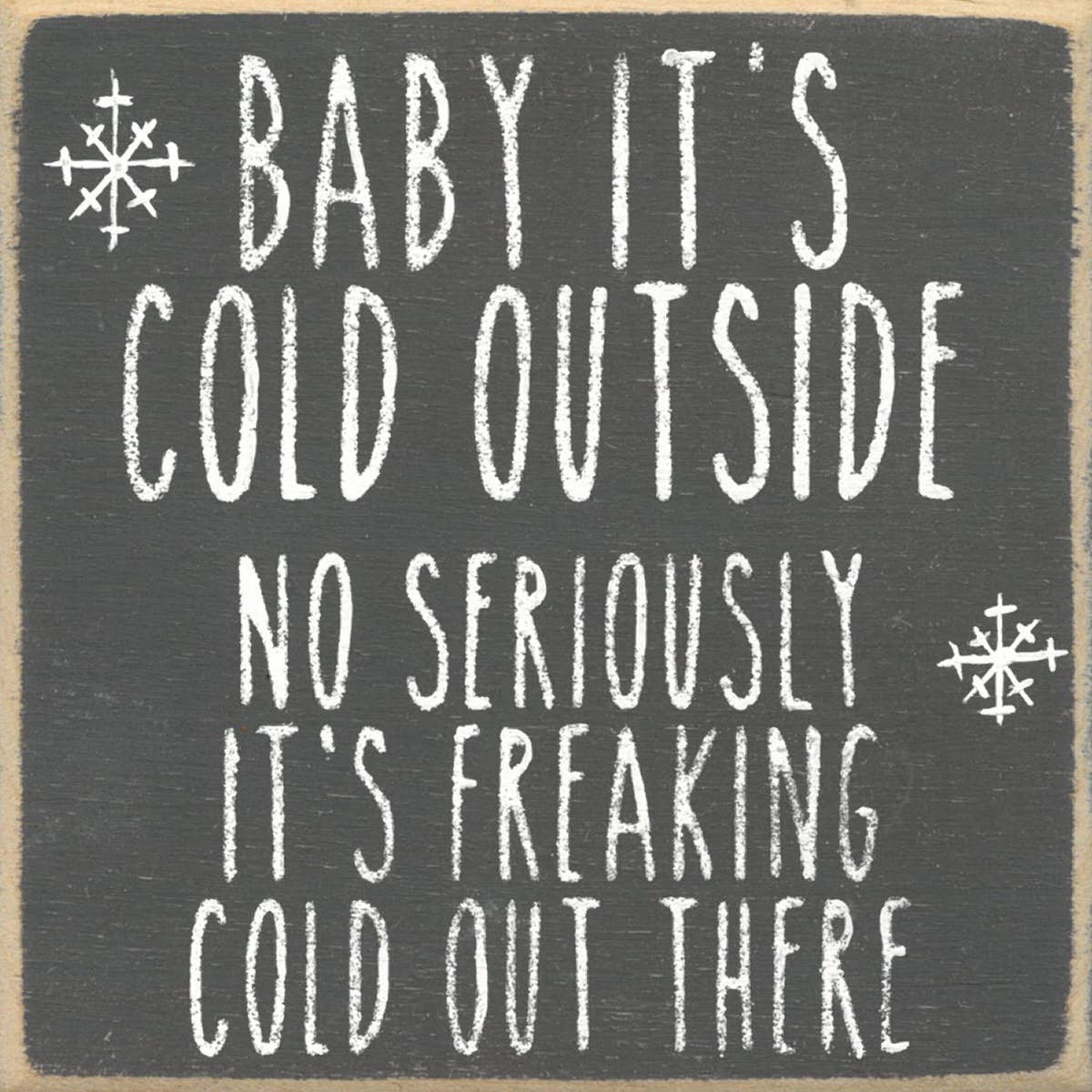4X4-329 Freaking Cold