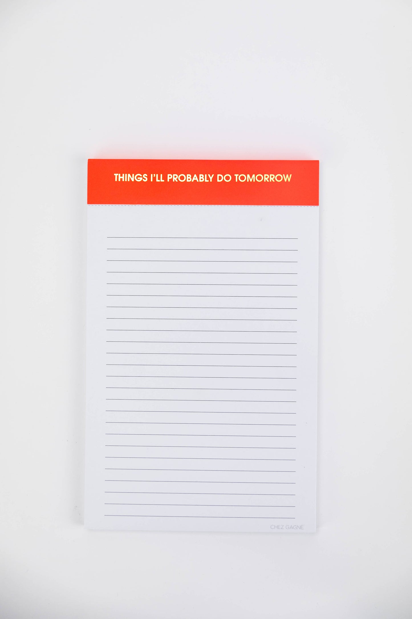 Things I'll Probably Do Tomorrow - Neon Orange - 5x8