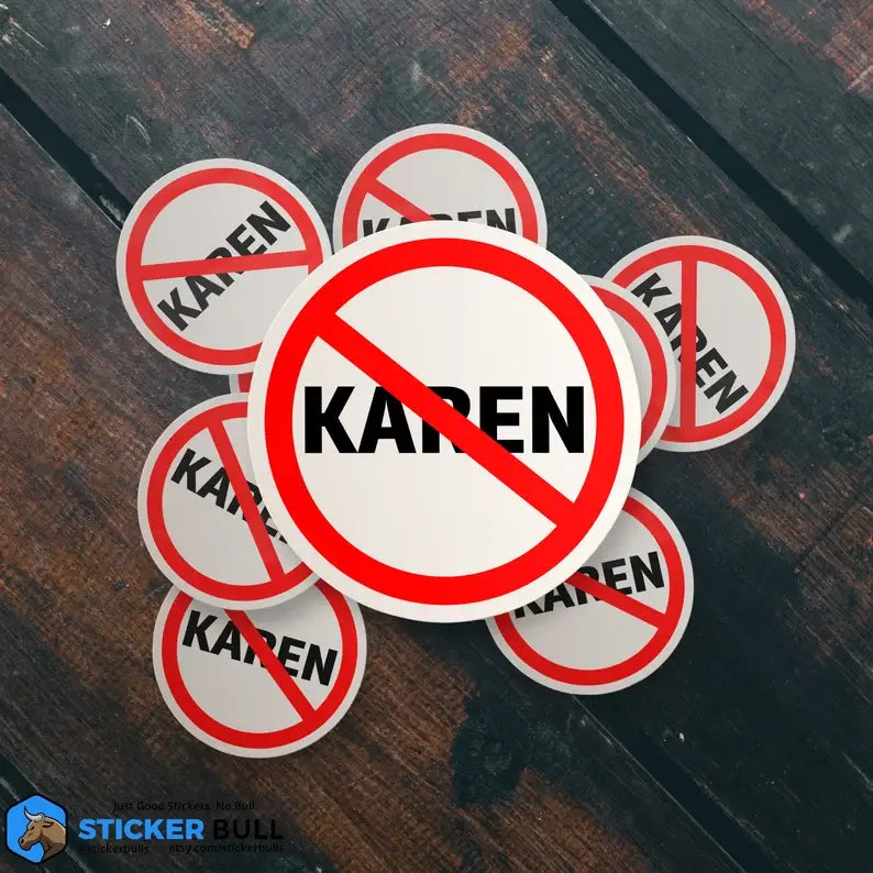 Anti Karen Sticker