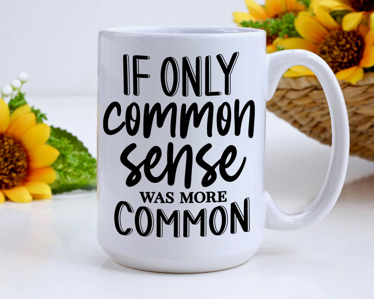 If Only Common Sense Was More Common