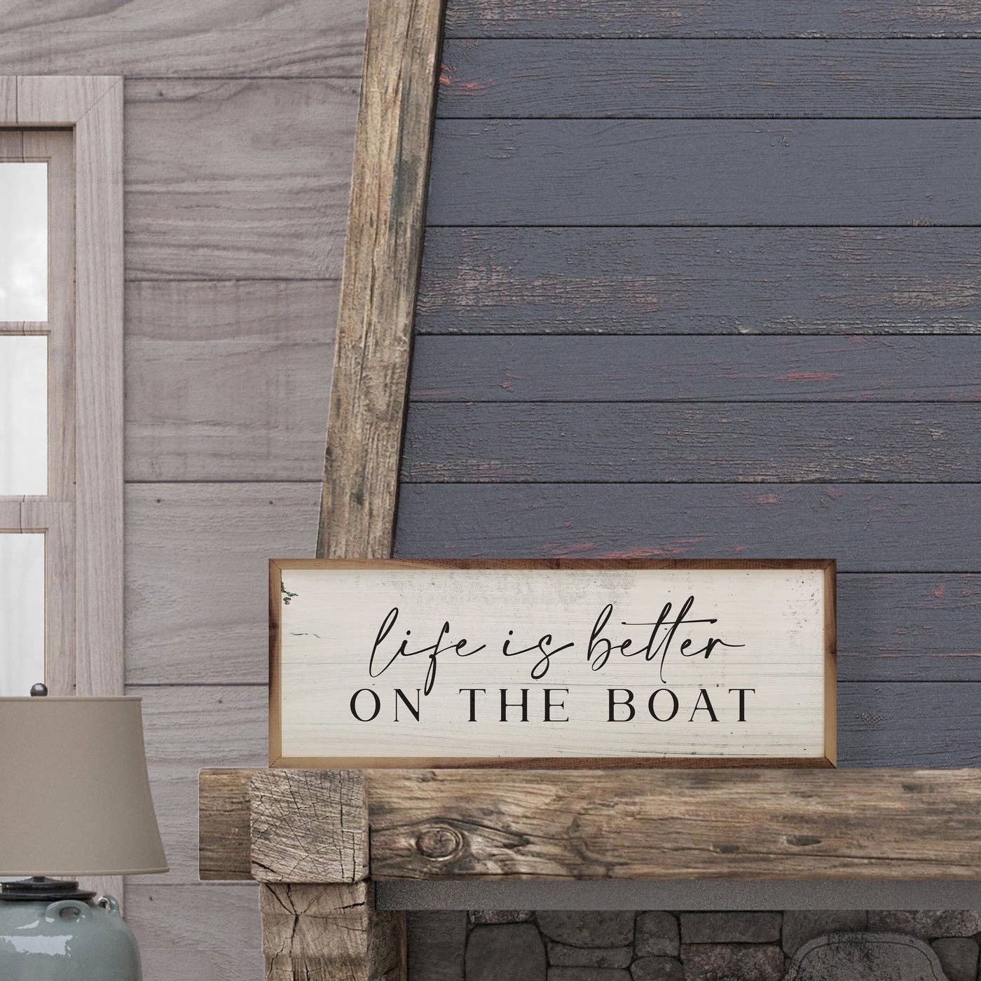 Life Is Better On The Boat Sign