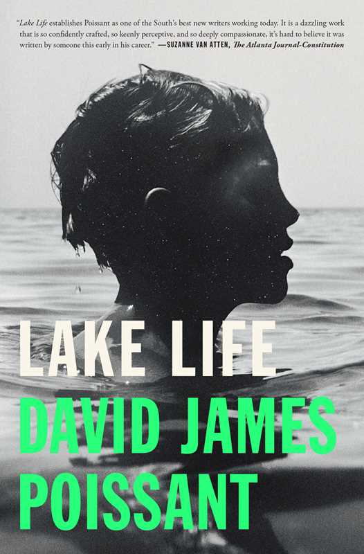 Lake Life by David James Poissant