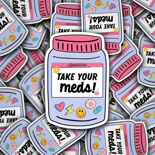 Take Your Meds Design