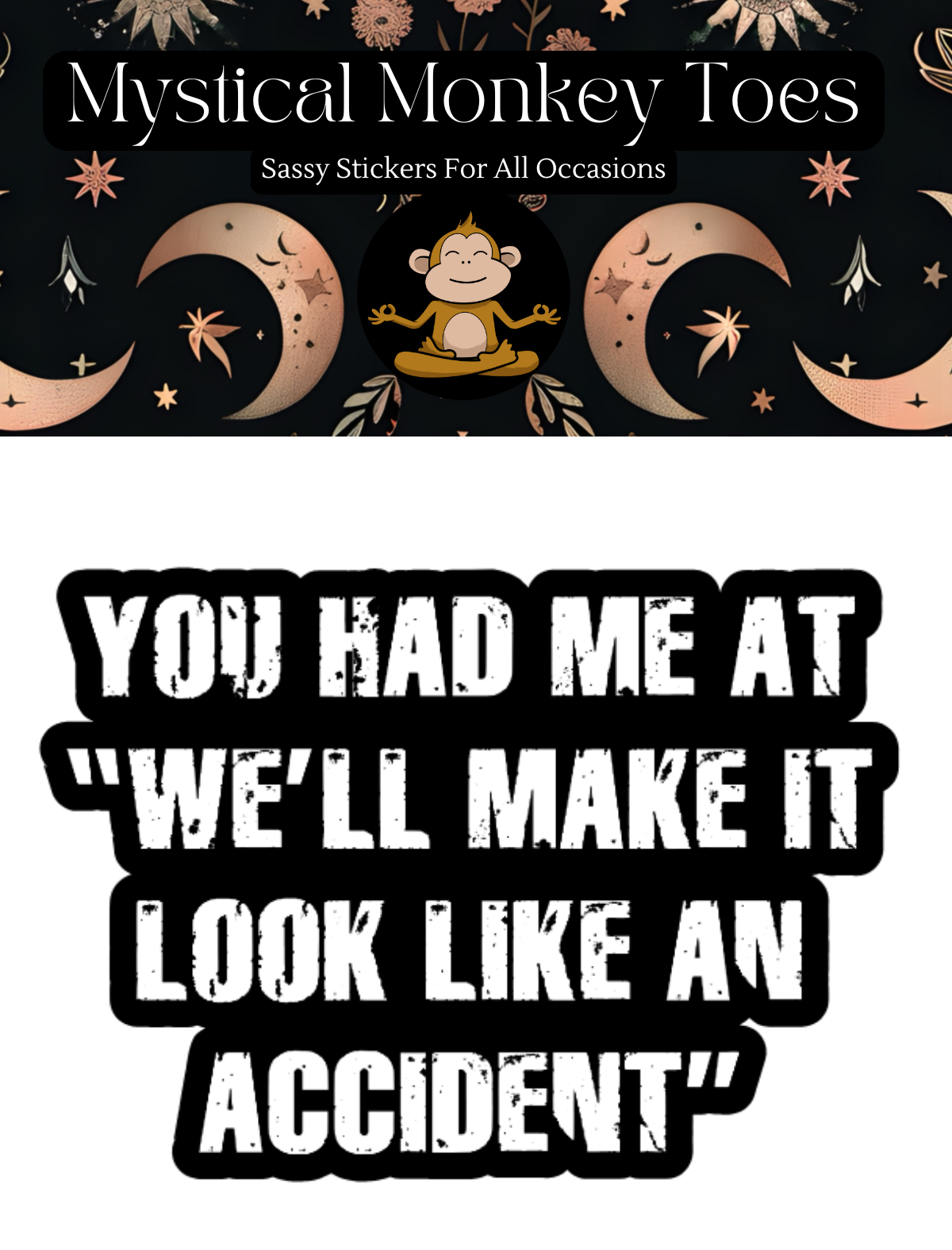 Funny We'll Make It Look Like An Accident