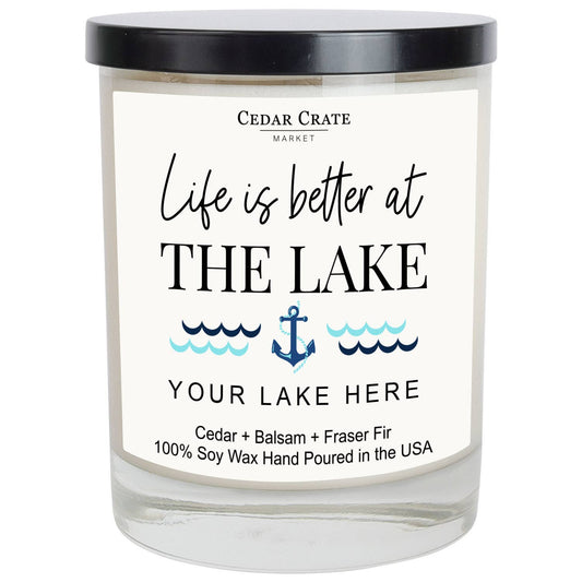 Life Is Better At The Lake Candle