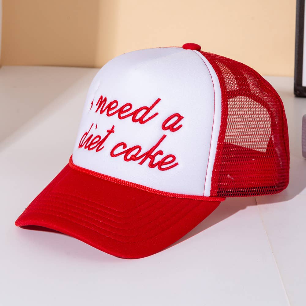 I NEED A DIET COKE