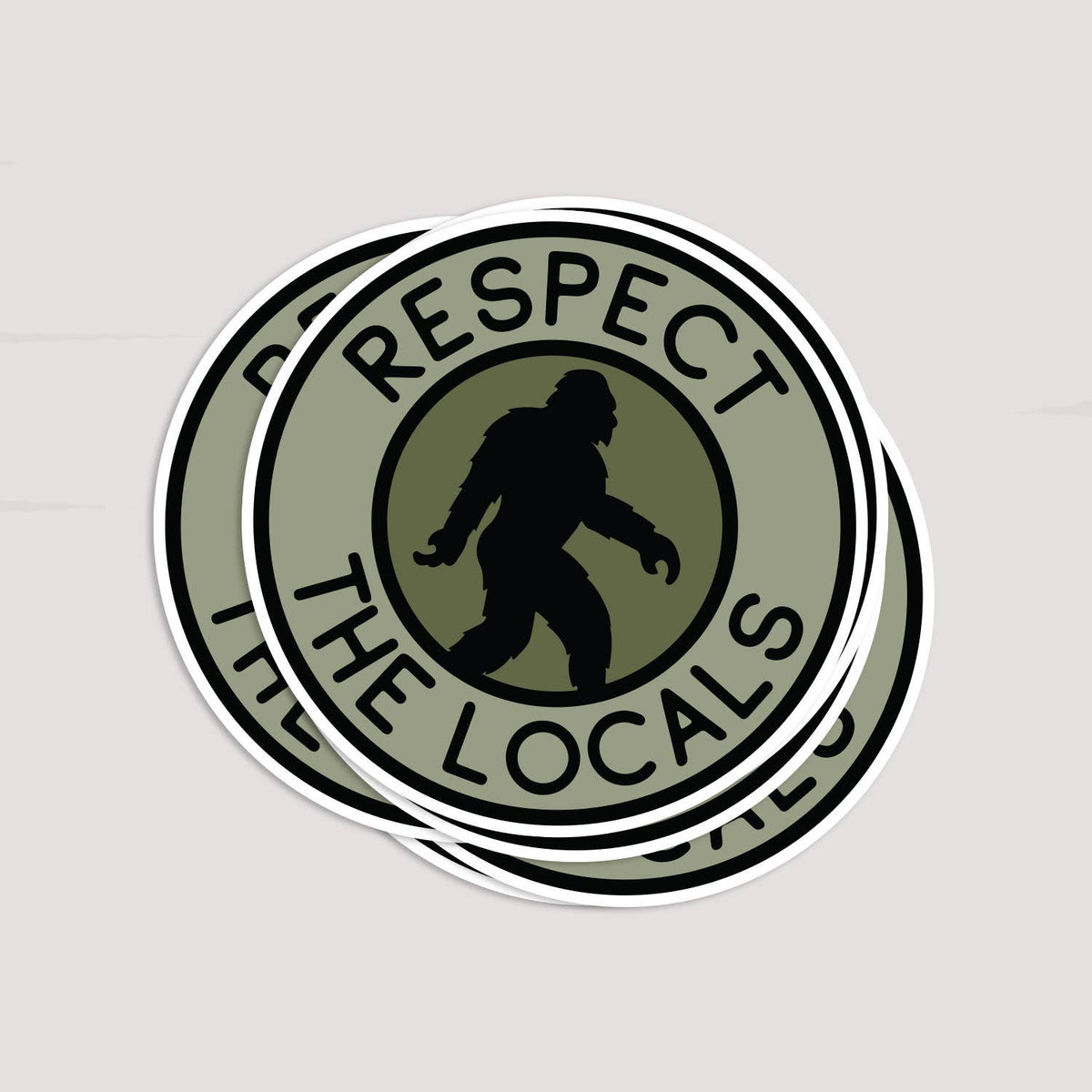 Bigfoot Respect The Locals