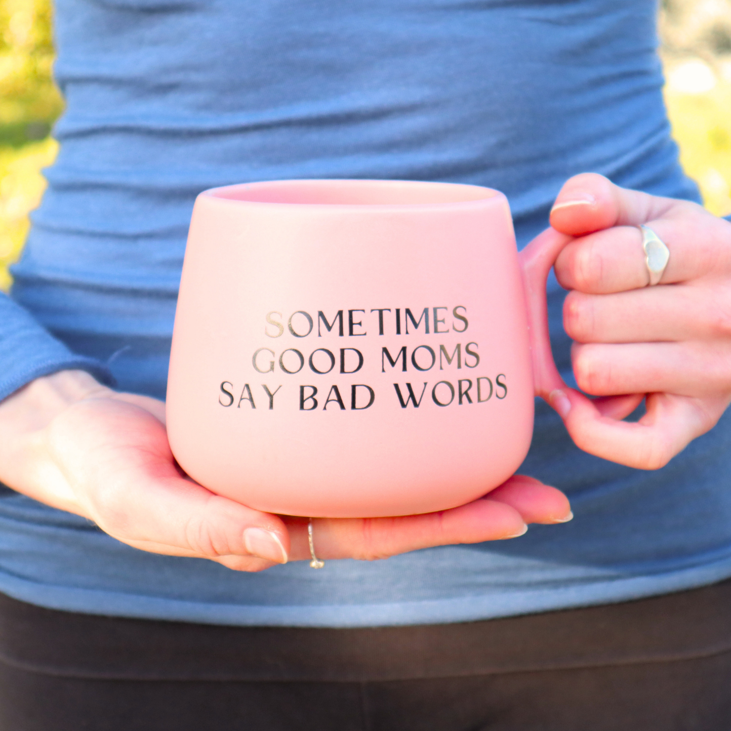 Jumbo Mug Sometimes Good Moms Say Bad Words