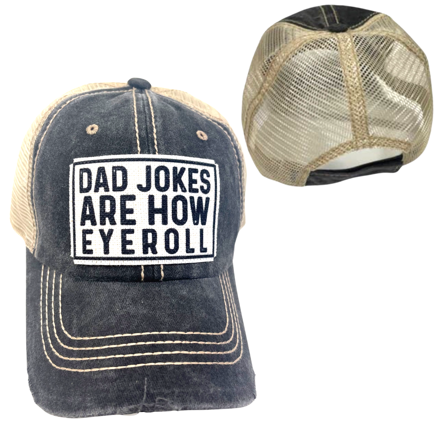 DAD JOKES ARE HOW I ROLL BALL CAP