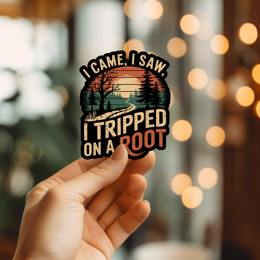Tripped On A Root