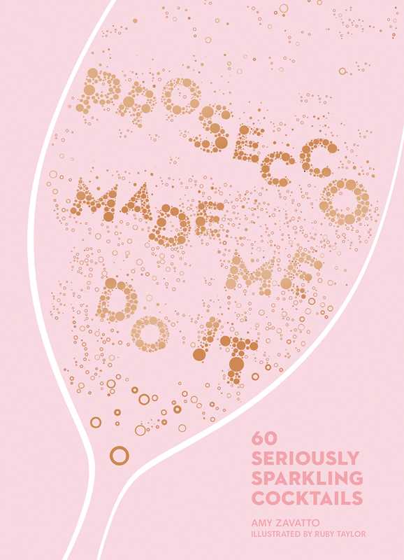 Prosecco Made Me Do It book