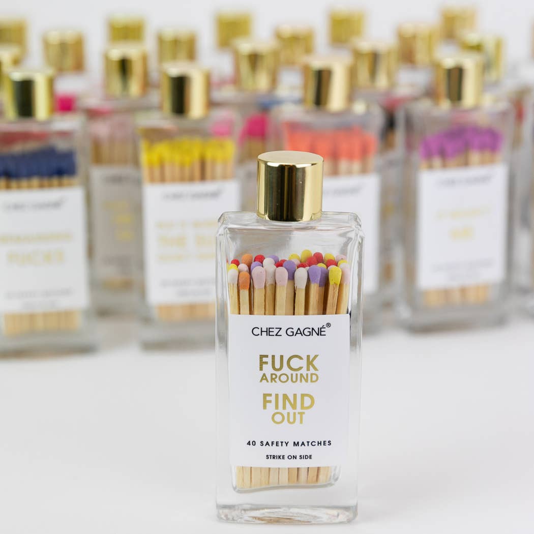 Fuck Around Find Out Matches