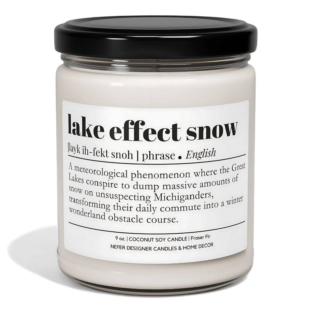 Lake Effect Snow Dictionary Definition Candle