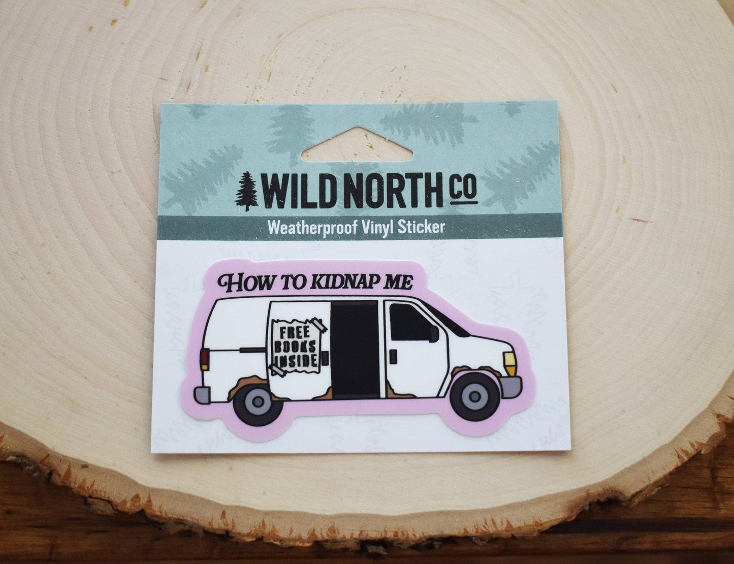 Wild North Co - How To Kidnap Me Sticker