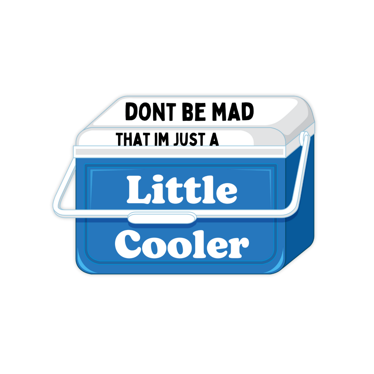 Sticker Bull - Just A Little Cooler Sticker, Waterproof Vinyl Sticker, Stic