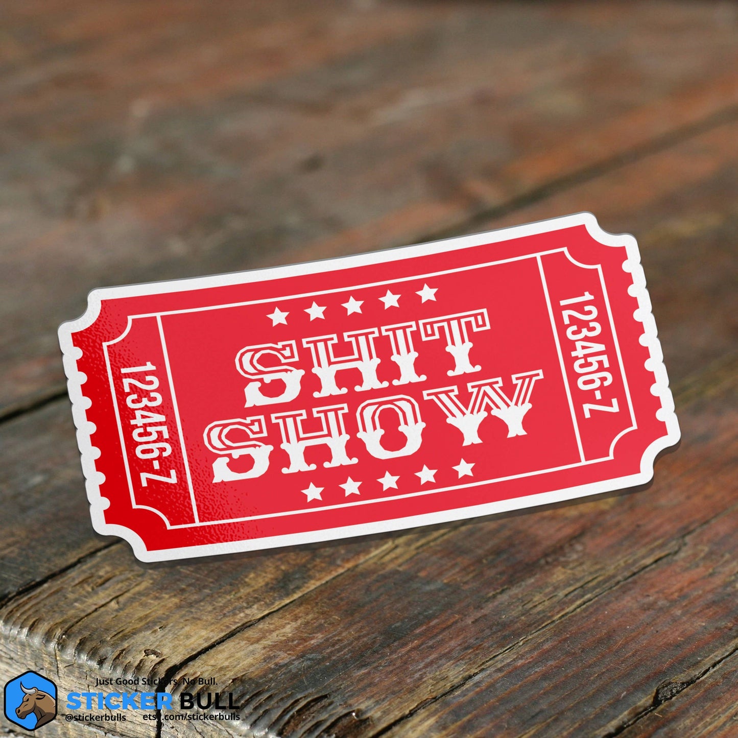 Ticket To The Shit Show