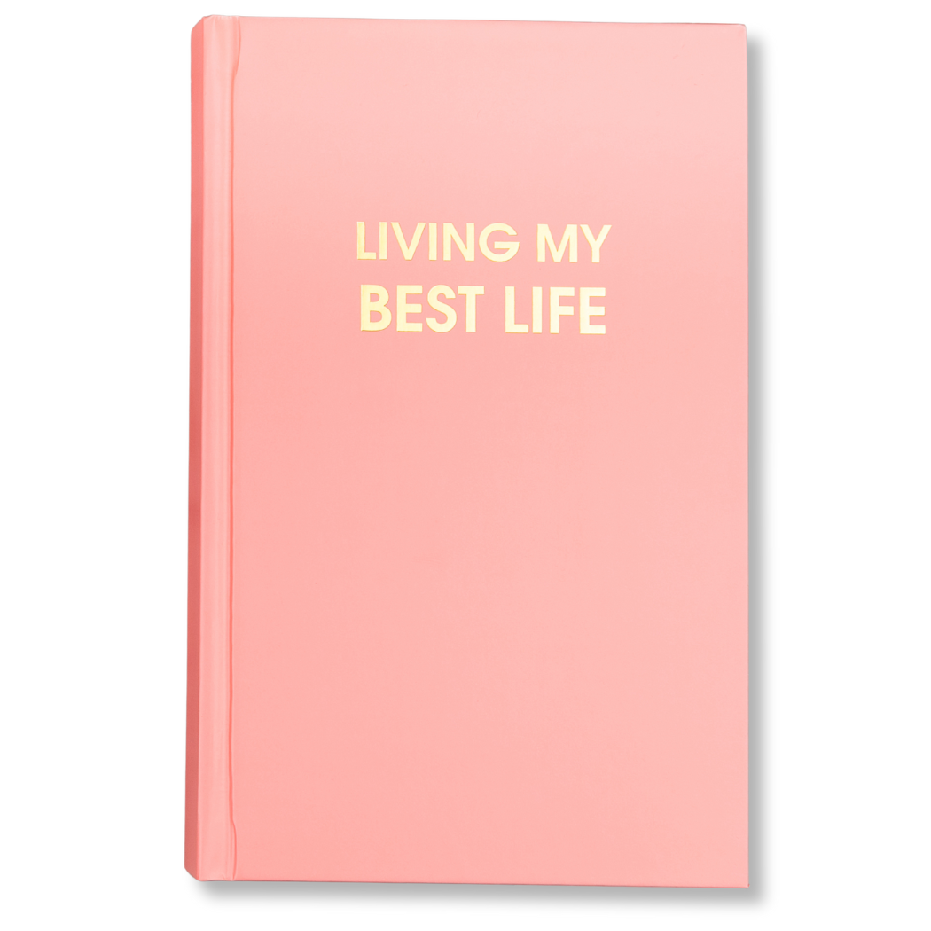 Living My Best Life - Hardcover Daily Journal