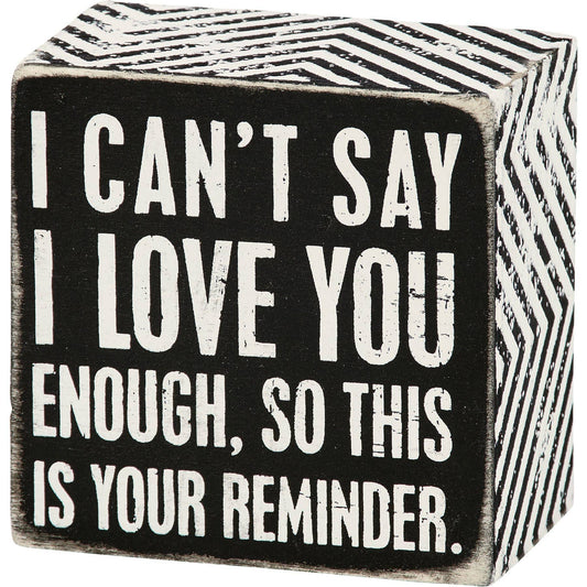 I Love You Reminder Box
