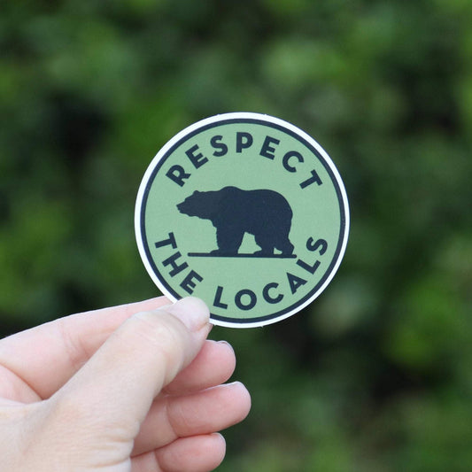 Respect The Locals Sticker