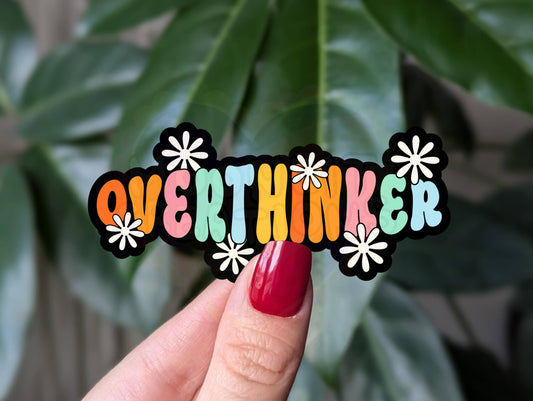 Overthinker sticker