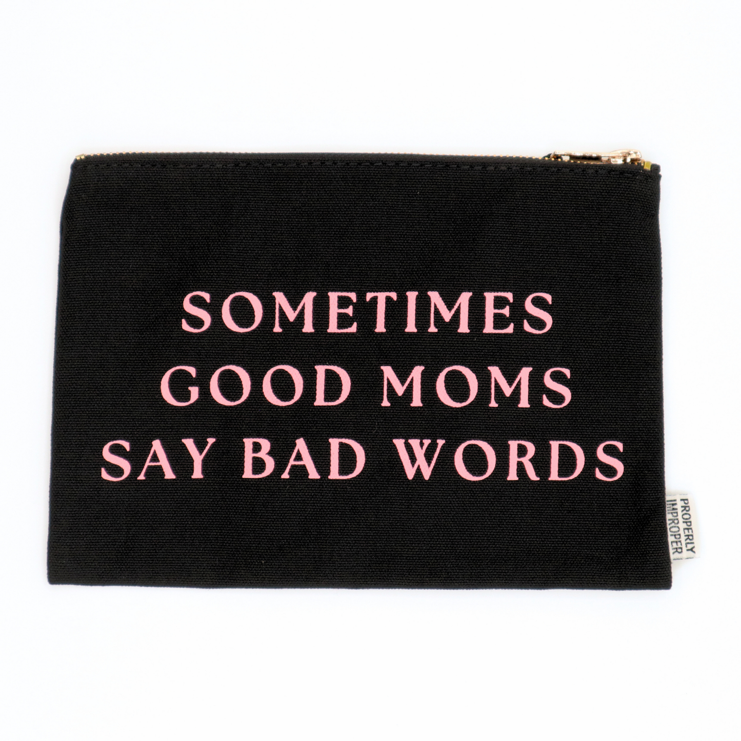 Sometimes Good Moms Say Bad Words
