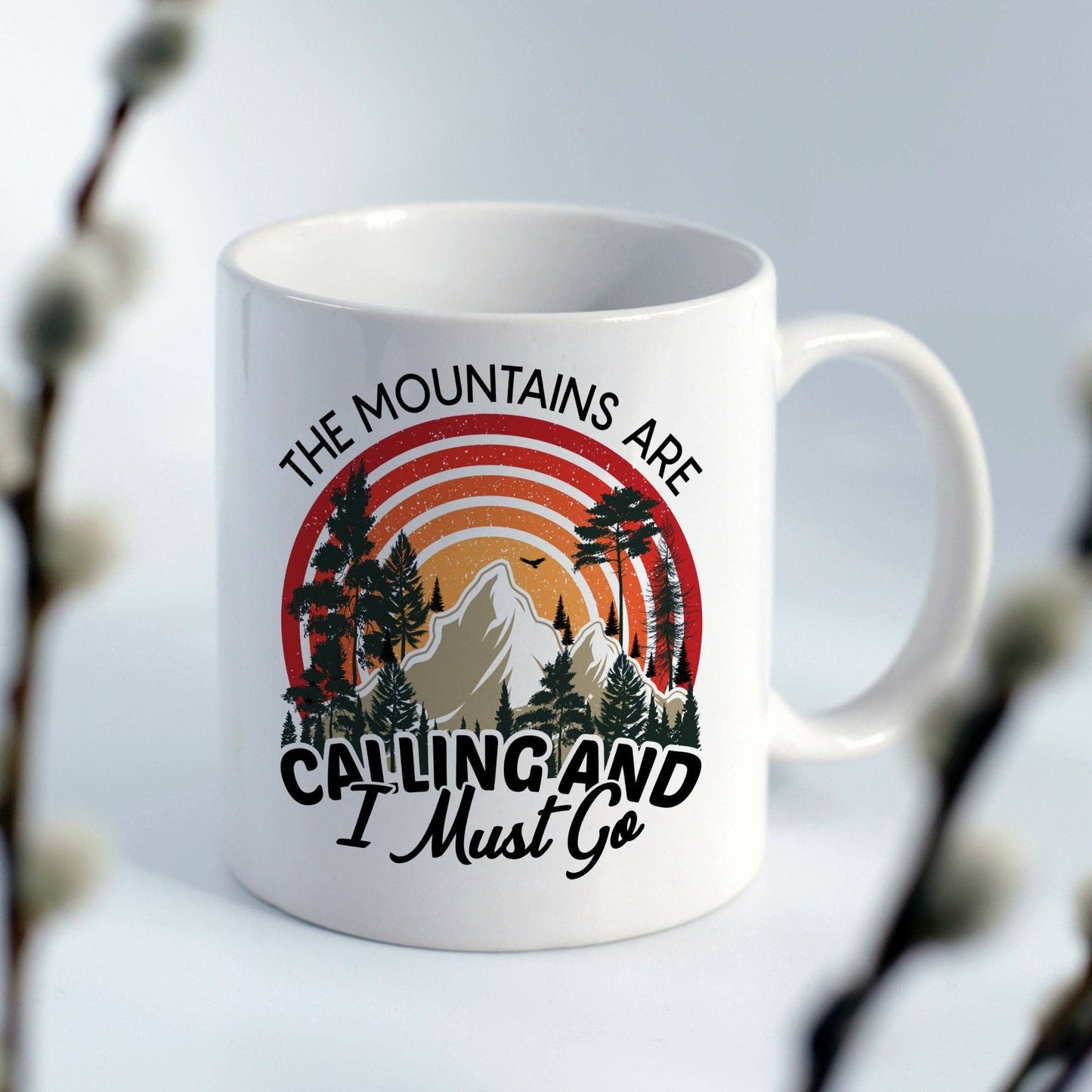 The Mountains Are Calling 11oz Coffee Mug