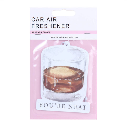 You're Neat Bourbon Whiskey Car Air Freshener