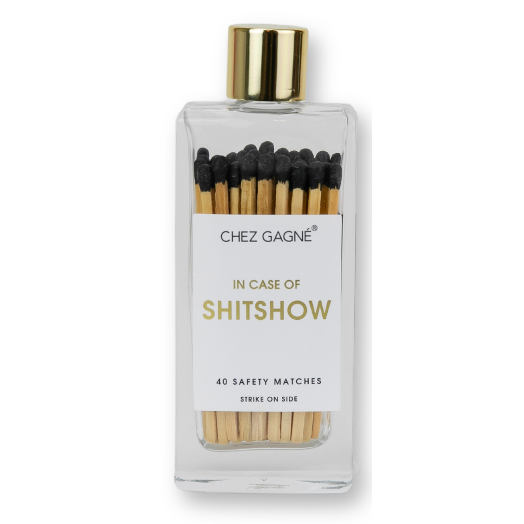 In Case of Shitshow Matches