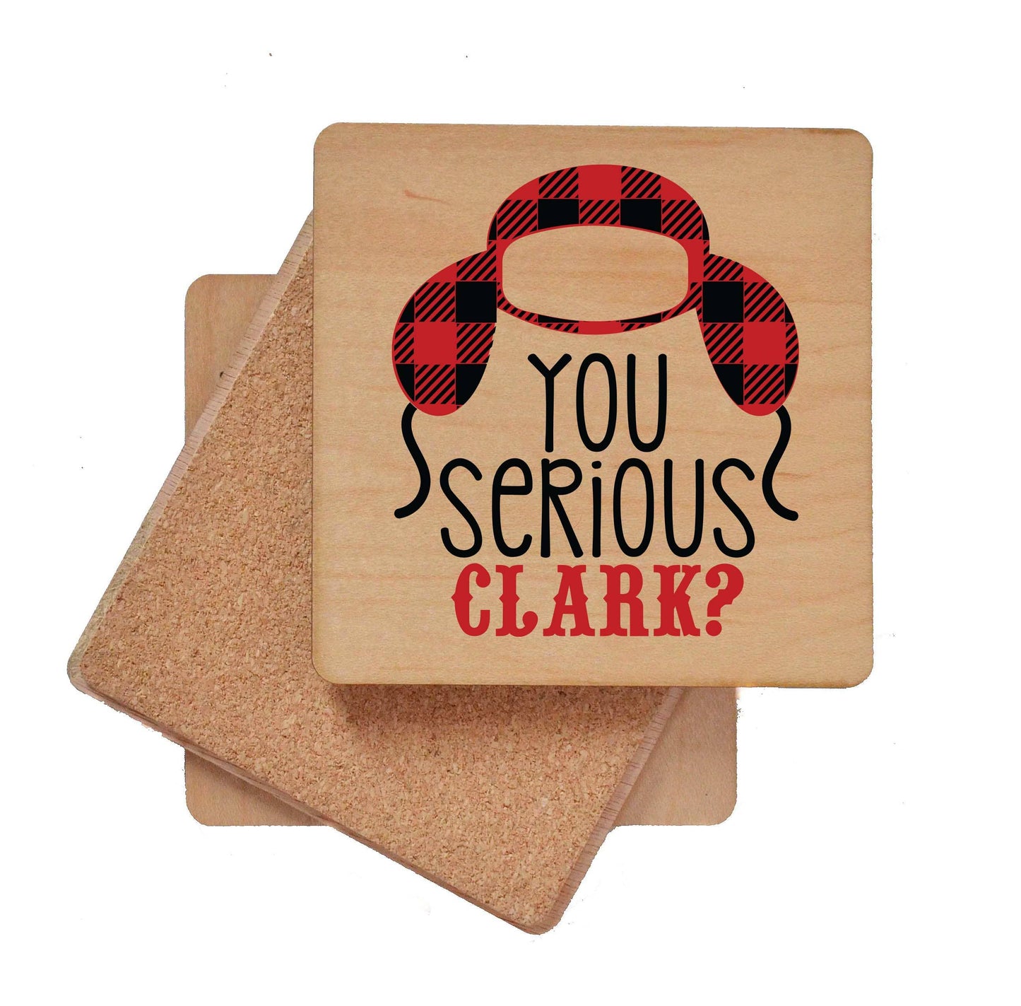 You Serious Clark Christmas Coasters
