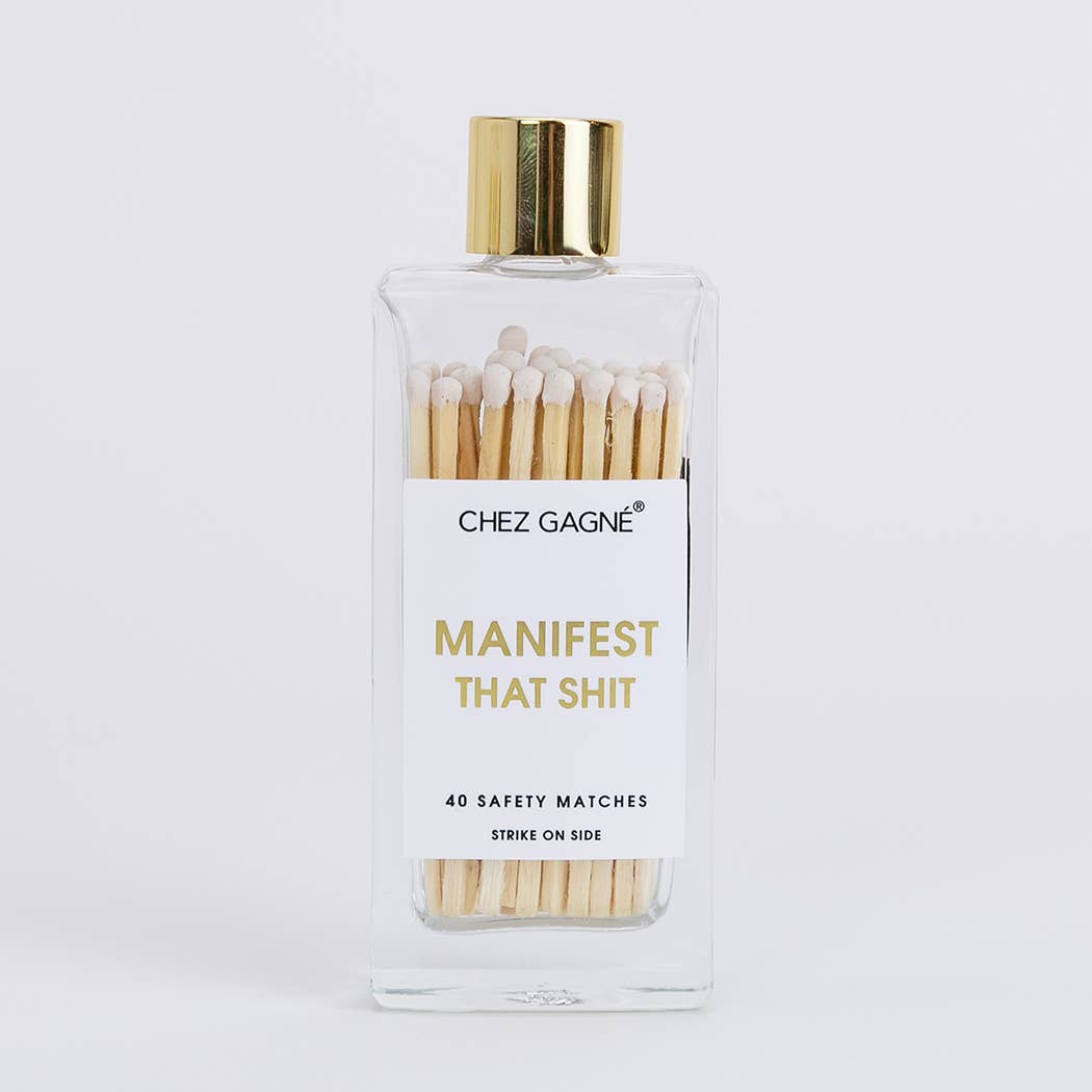 Manifest That Shit Glass Bottle Safety Matches