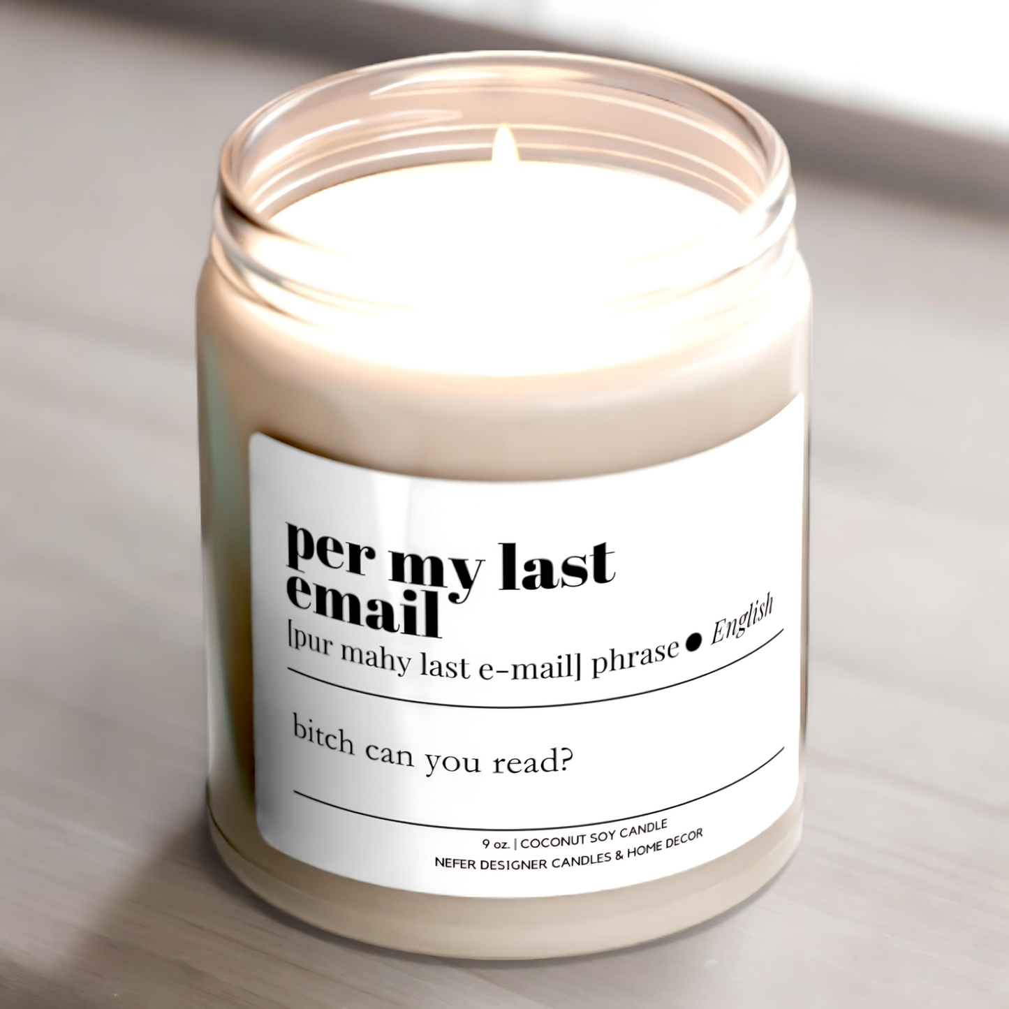Per My Last Email
