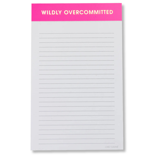 Wildly Overcommitted Bright Pink 5x8