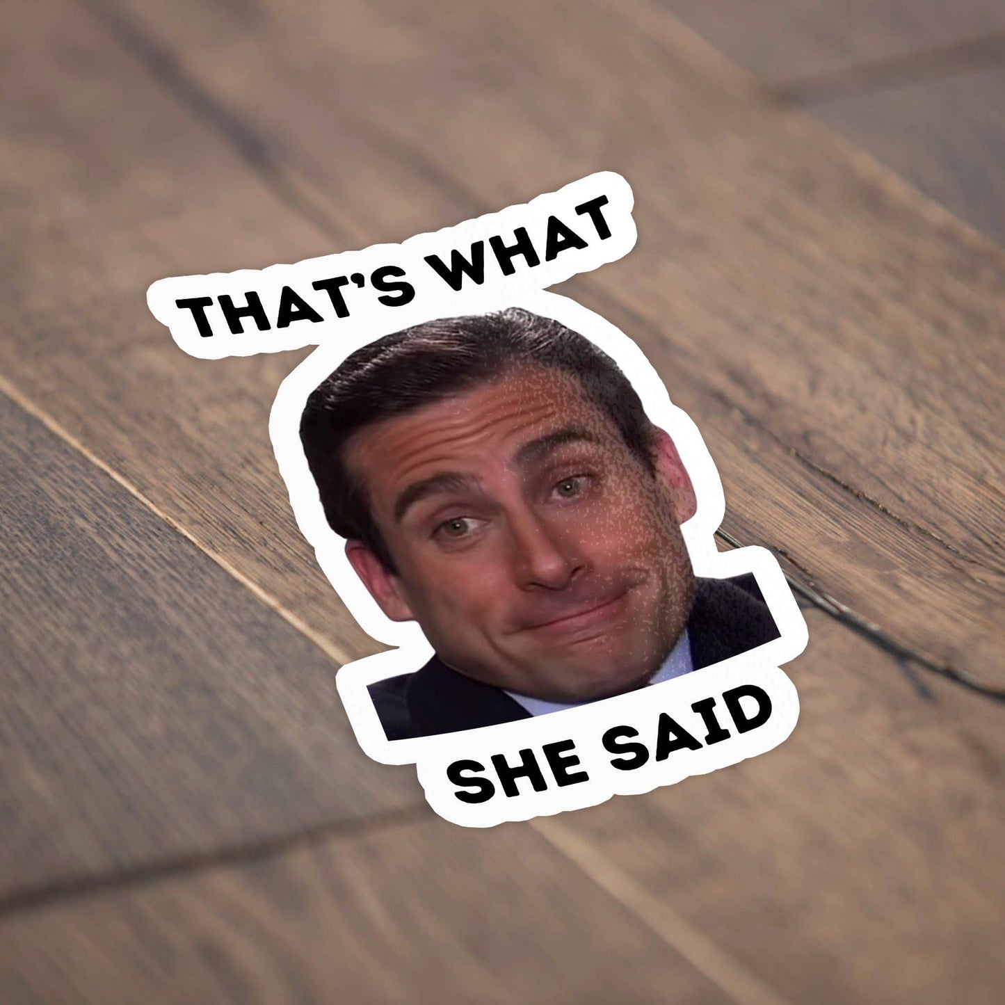 That's What She Said