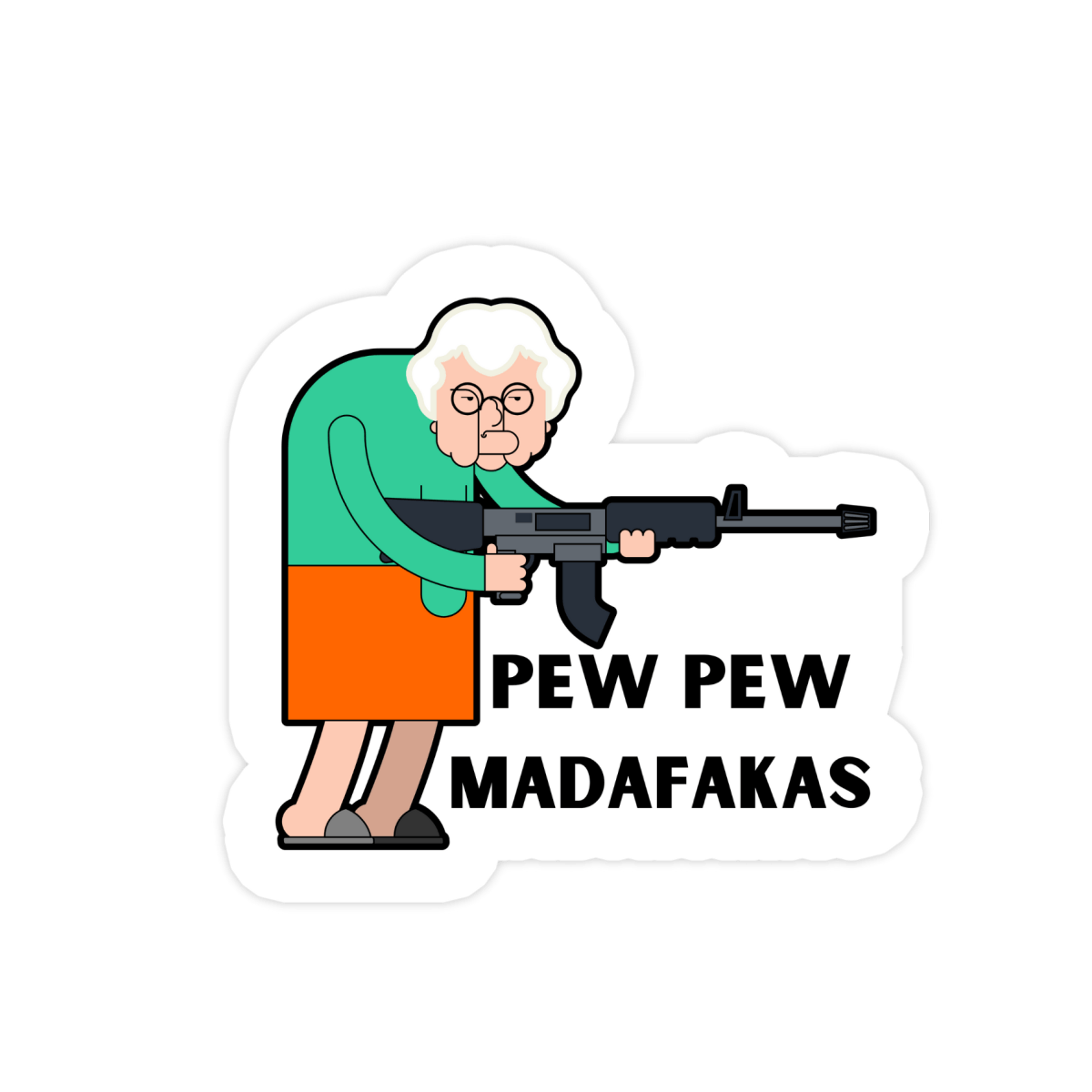 Pew Pew Madafakas Thug Granny