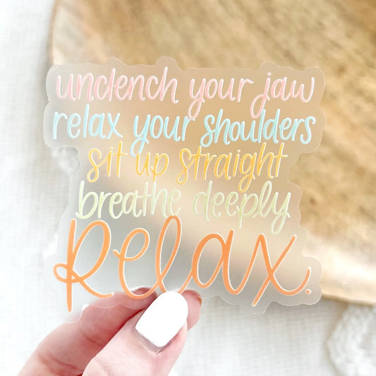 Elyse Breanne Design - Clear Relax Sticker, 3x3 in.