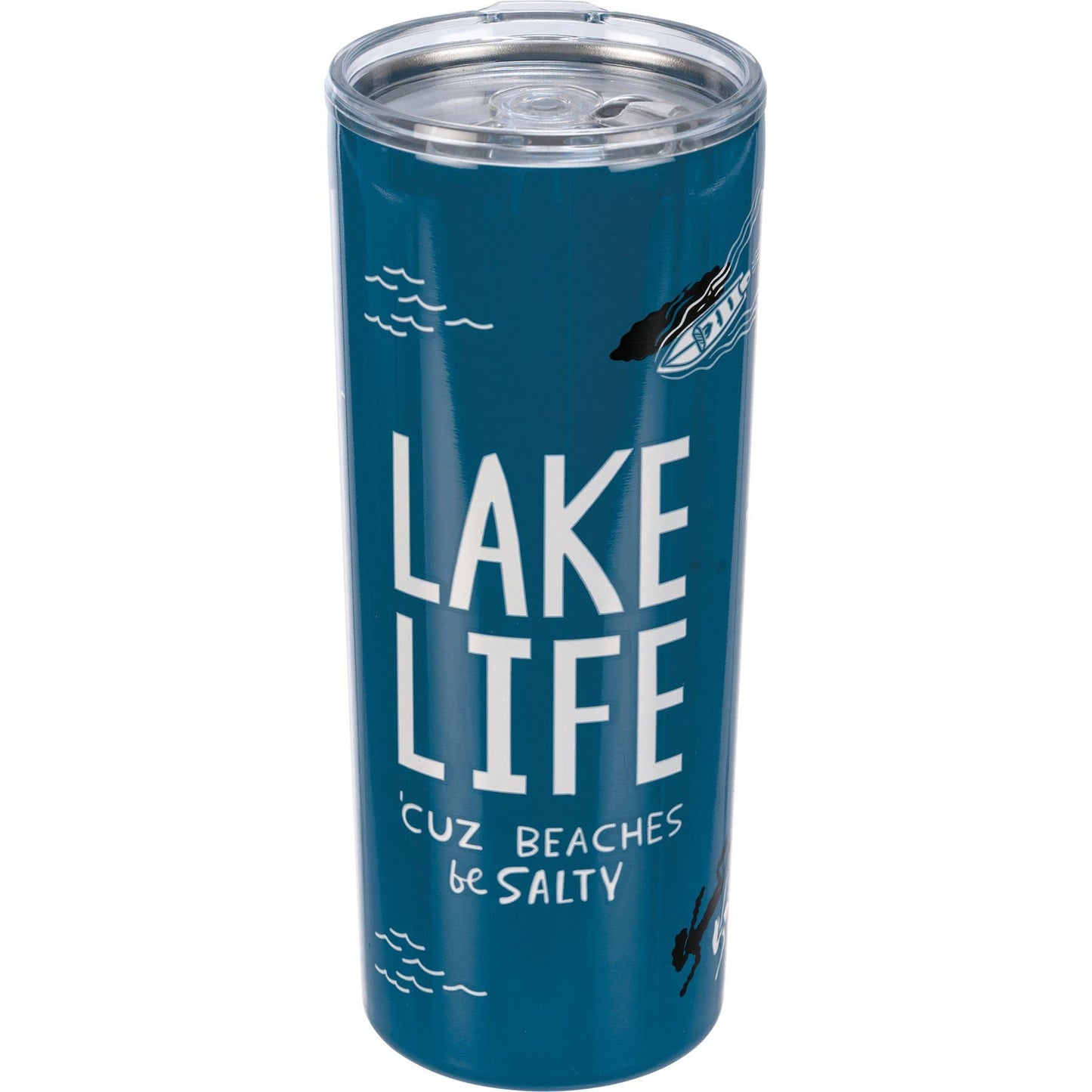 Lake Life 'Cuz Beaches Be Salty Coffee Tumbler
