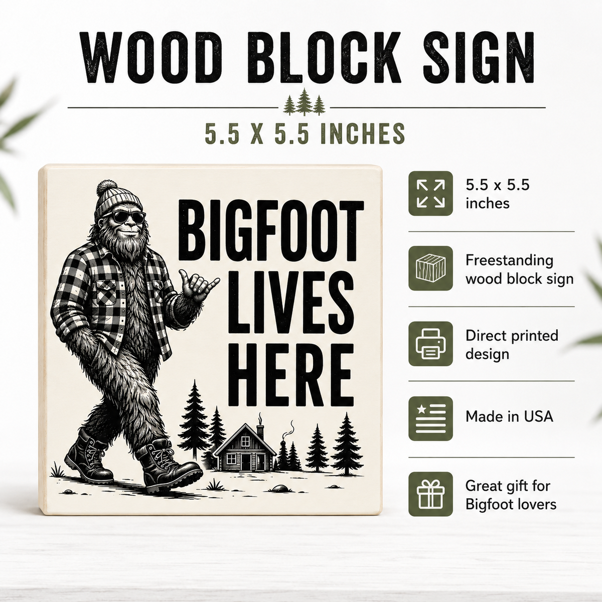 Bigfoot Lives Here