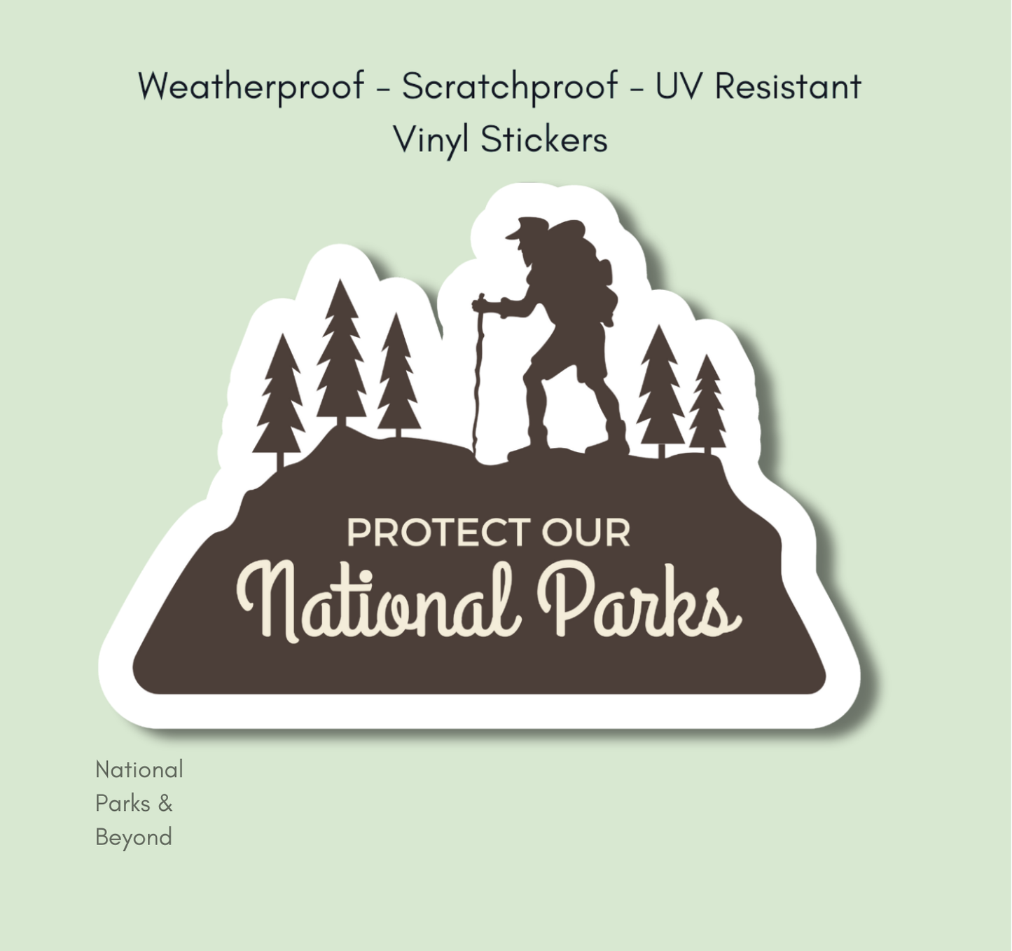 Protect the National Parks Hiking Sticker