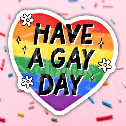 Sprinkles Studios - Have a Gay Day Vinyl Sticker