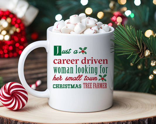 Just a career driven woman christmas mug