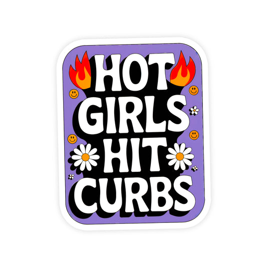 Hot Girls Hit Curbs Sticker