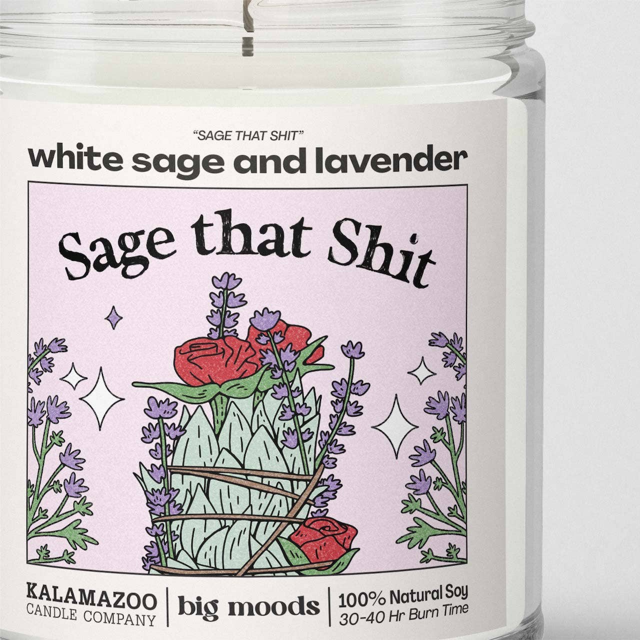 Sage That Shit Soy Candle