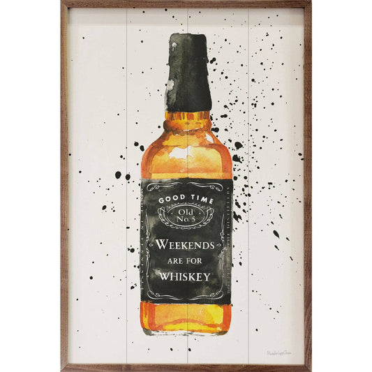 Weekends Are For Whiskey