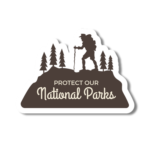 Protect the National Parks Hiking Sticker