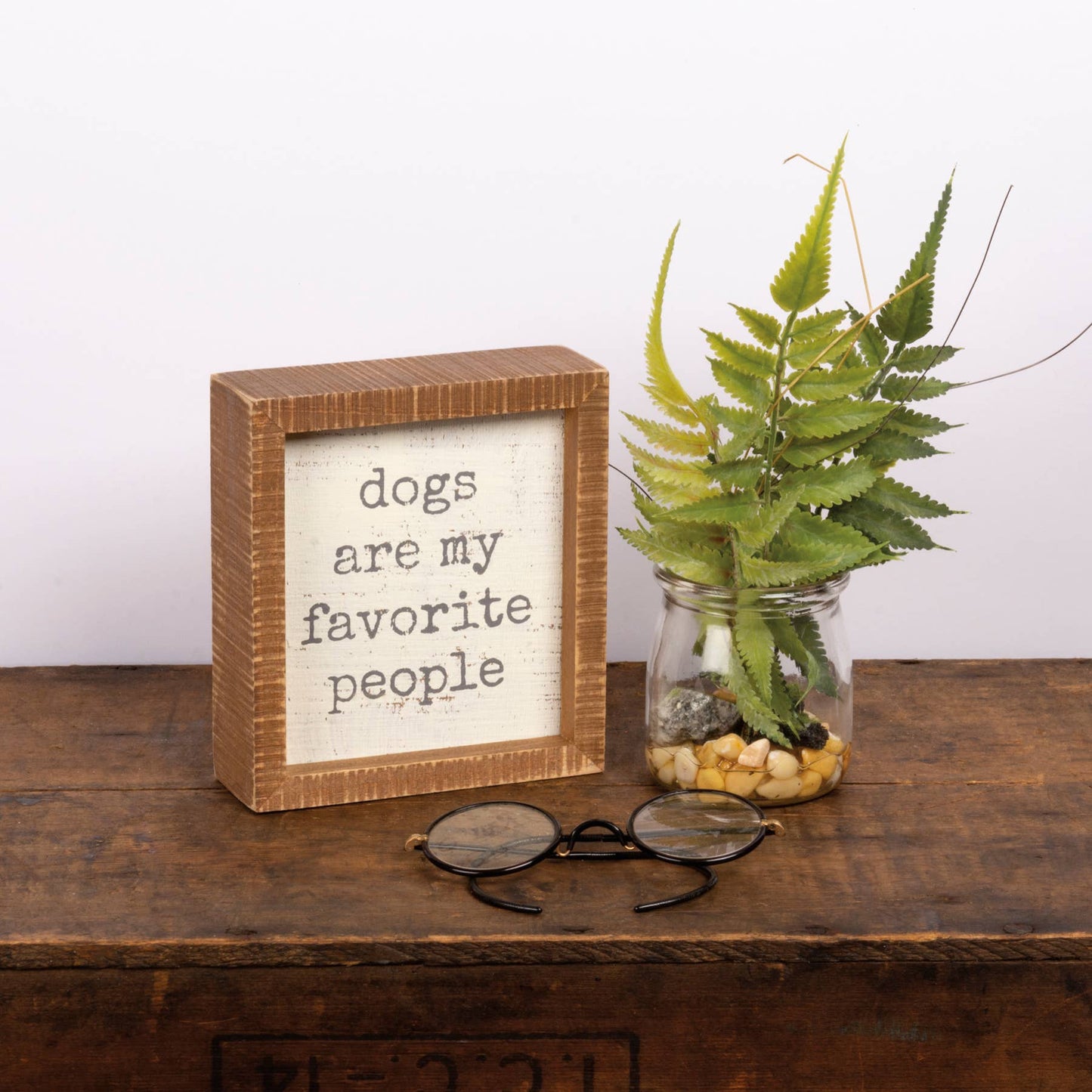 Dogs Are My Favorite People Sign